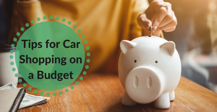 Tips for Car Shopping on a Budget